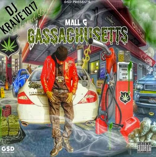 Mall G – Gassachusetts [Mixtape]