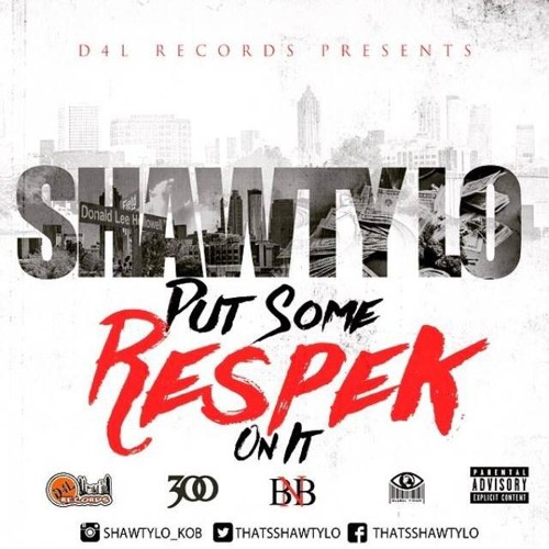 Shawty Lo – Put Some Respek On It