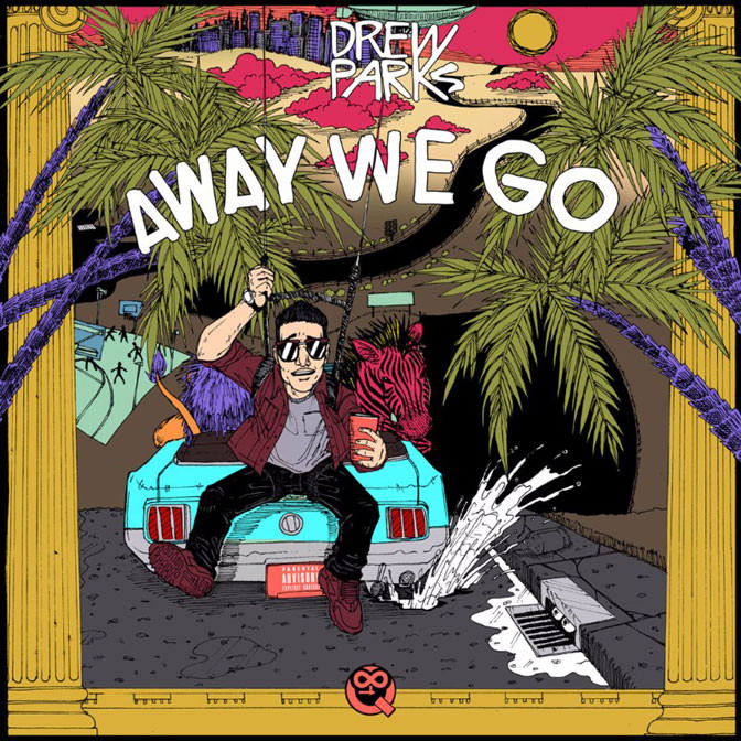 Drew Parks – Away We Go EP