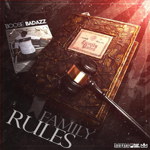 Boosie Badazz – Family Rules