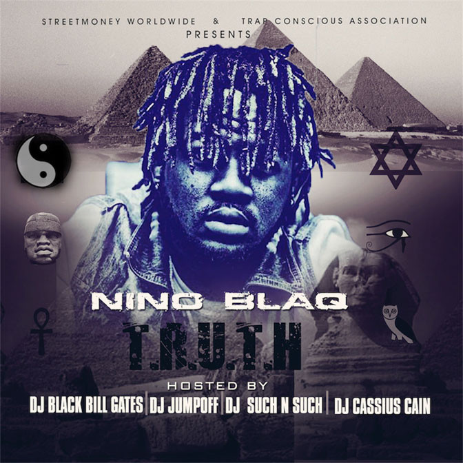 Nino Blaq – Truth [Mixtape]