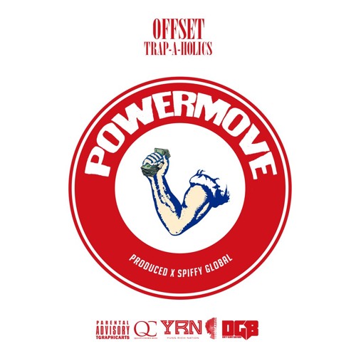 Offset – Power Moves