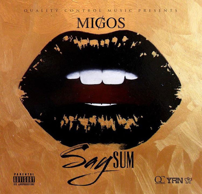 Migos – Say Sum