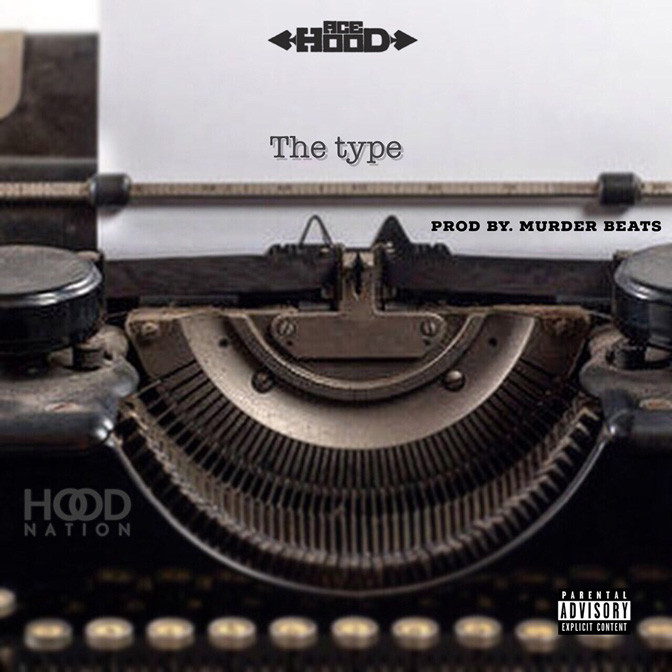 Ace Hood – The Type