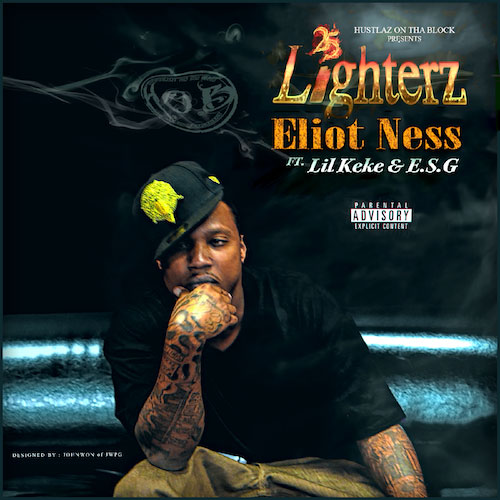 Eliot Ness Ft. Lil Keke & E.S.G. – 25 Lighterz