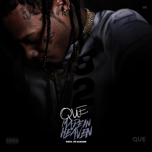 Que – Made In Heaven