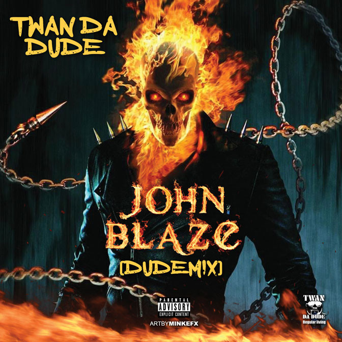 Twan Da Dude – John Blaze (Freestyle)