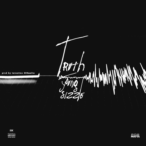 Young Sizzle – Truth