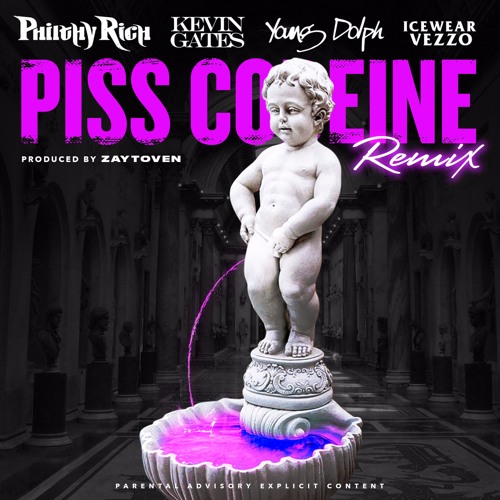 Philthy Rich Ft. Kevin Gates, Young Dolph & Icewear Vezzo – Piss Codeine (Remix)