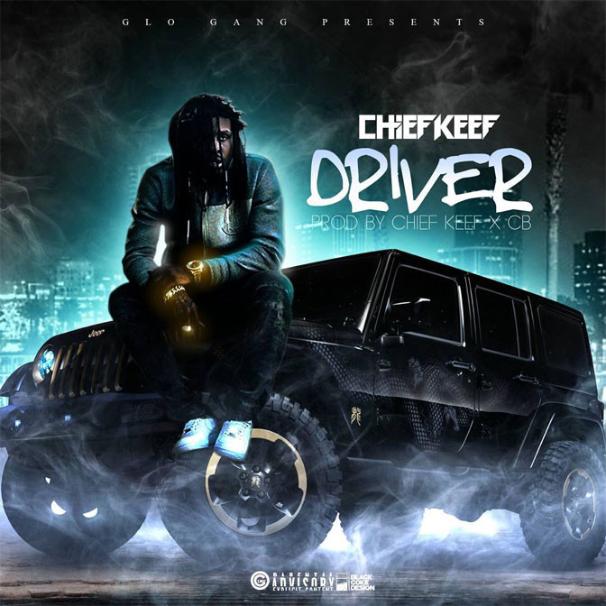 Chief Keef – Driver