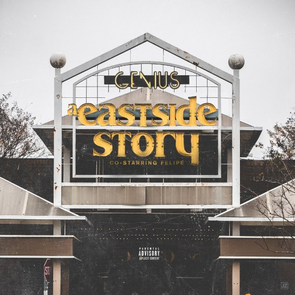 Genius x Felipe – A Eastside Story (Deluxe Edition)
