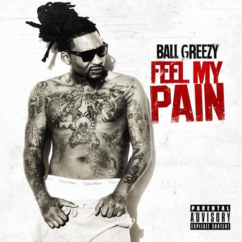 Ball Greezy – Real Niggaz