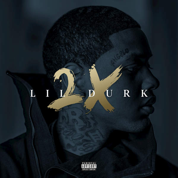 Lil Durk – Lil Durk 2X [Album Stream]