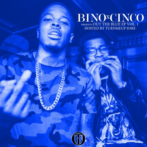 Bino Rideaux & Johnny Cinco – Out The Blue [Mixtape]