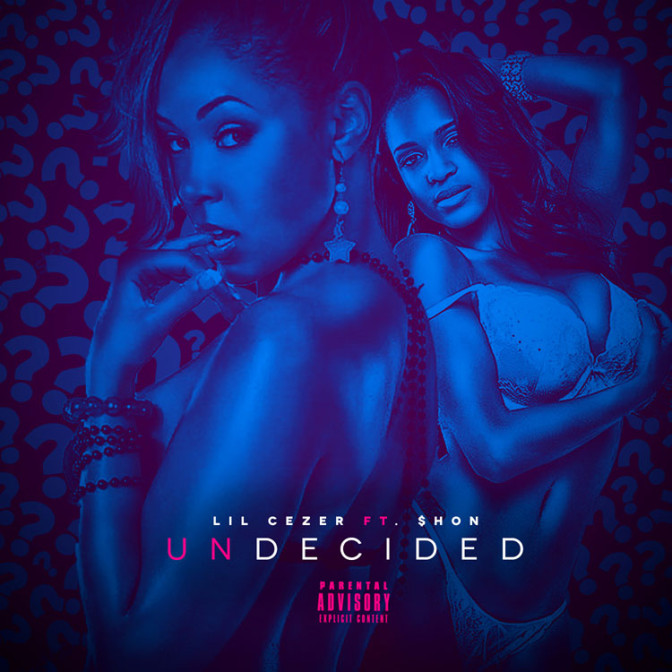 Lil Cezer Ft. $hon – Undecided