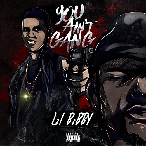 Lil Bibby – You Ain’t Gang