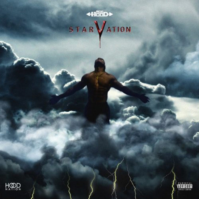 Ace Hood – Starvation 5 [Mixtape]