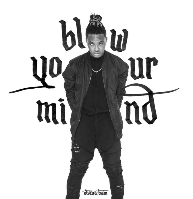 Ohana Bam – Blow Your Mind