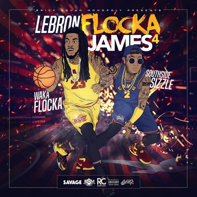Waka Flocka – Lebron Flocka James 4 [Mixtape]