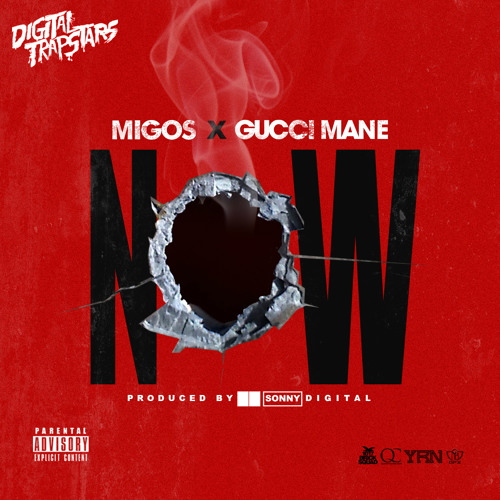 Migos Ft. Gucci Mane – Now