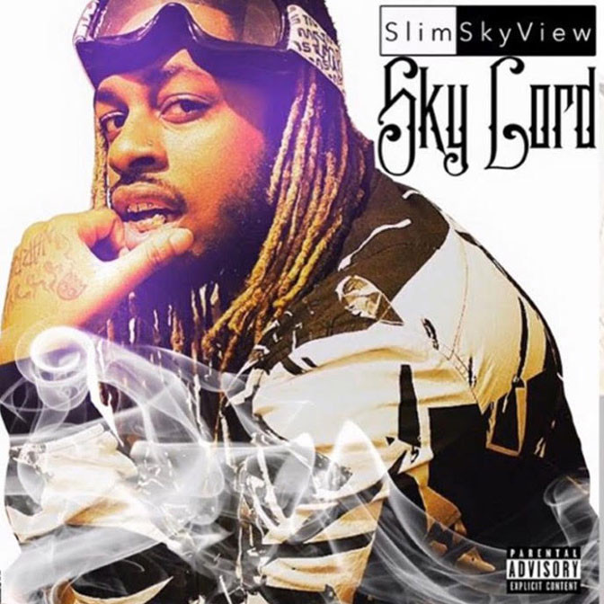 Slim Skyview – Sky Lord [Mixtape]