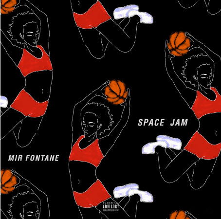 Mir Fontane – Space Jam