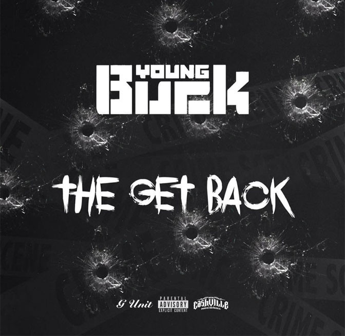 Young Buck – The Get Back