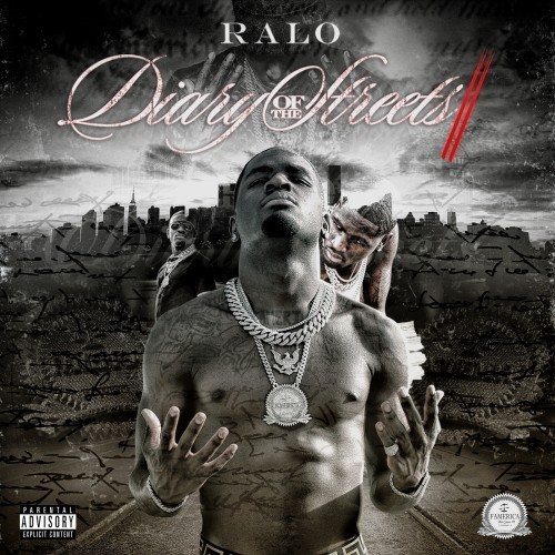 Ralo – Diary Of The Streets 2 [Mixtape]