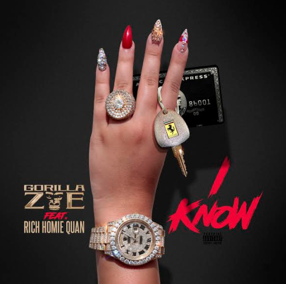 Gorilla Zoe Ft. Rich Homie Quan – I Know