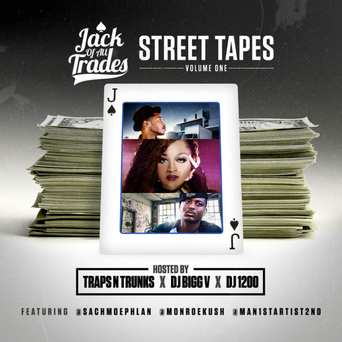Sachmoe Phlanagan, Infinite Starr Le Flair & Archangel – Jack Of All Trades Street Tapes
