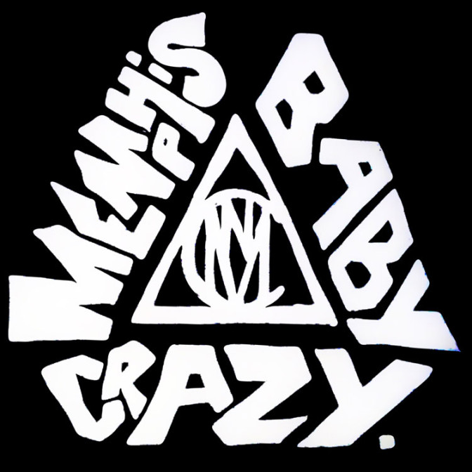NMC Lijah – Memphis Baby Crazy