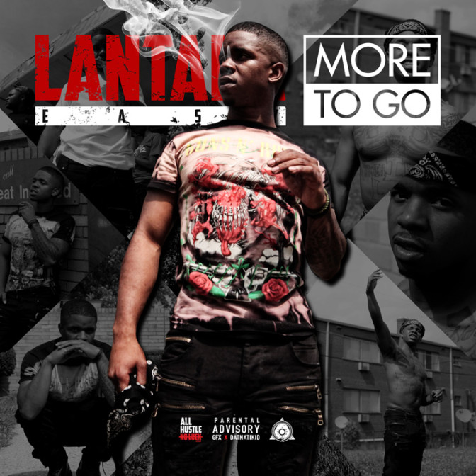 Lantana – More To Go [Mixtape]