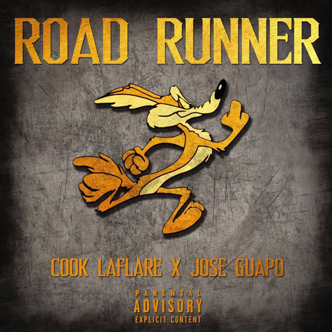 Jose Guapo Ft. Cook LaFlare – Road Runner
