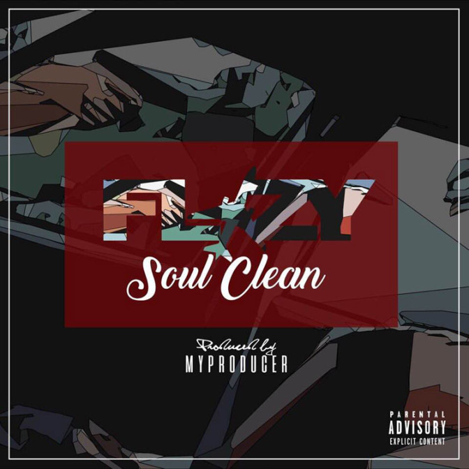 Flizy – Soul Clean