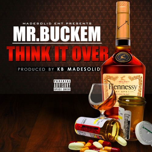 Mr. Buckem – Think It Over