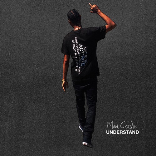 Mani Coolin – Understand