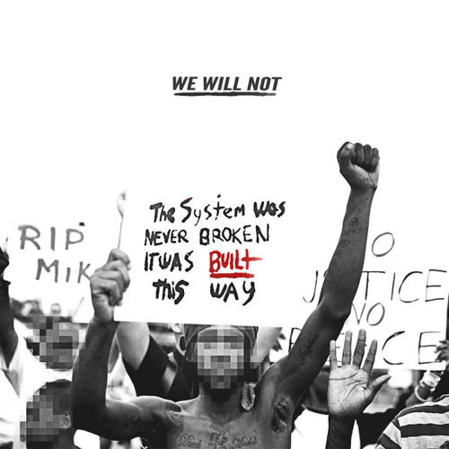 T.I. – We Will Not