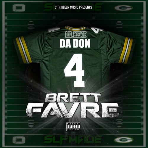 Lil Keke – Brett Favre
