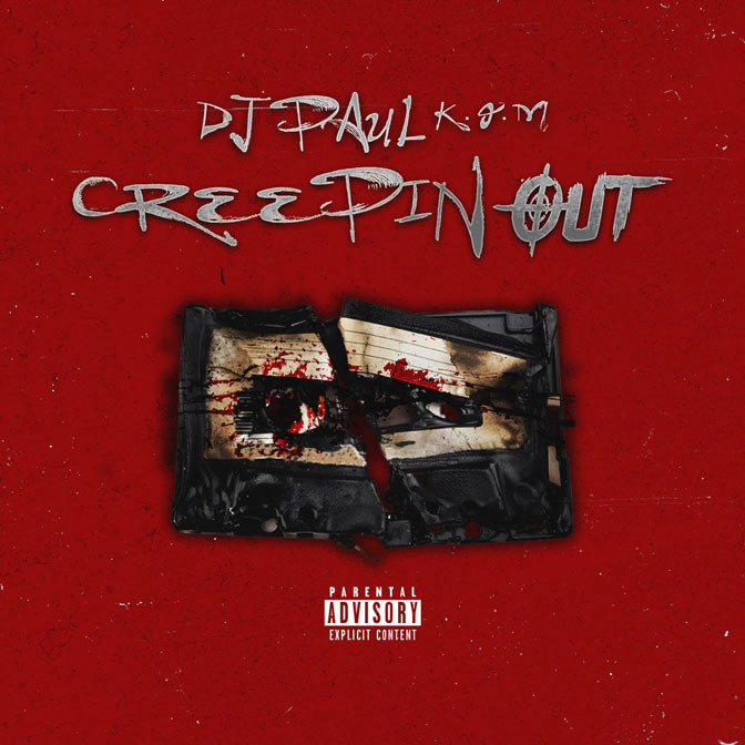 DJ Paul – Creepin Out
