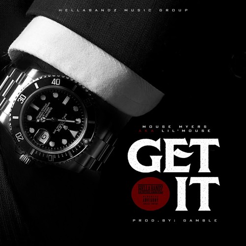 Lil Mouse – Get It