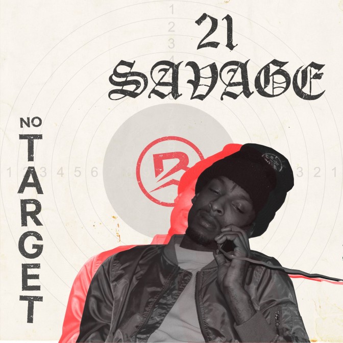 21 Savage x Brodinski – No Target