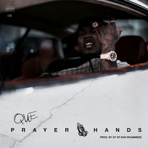Que – Prayer Hands