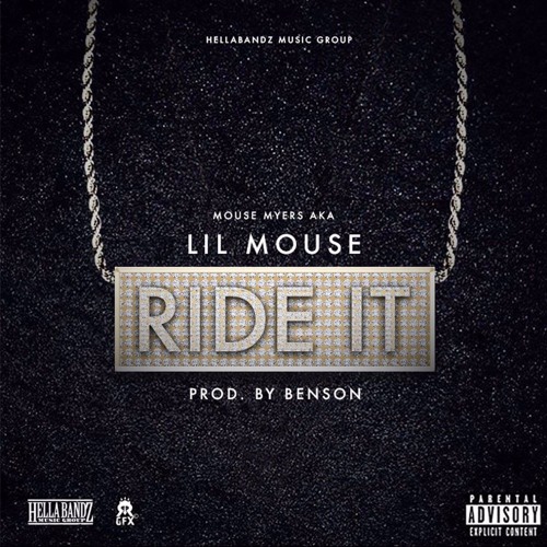 Lil Mouse – Ride It