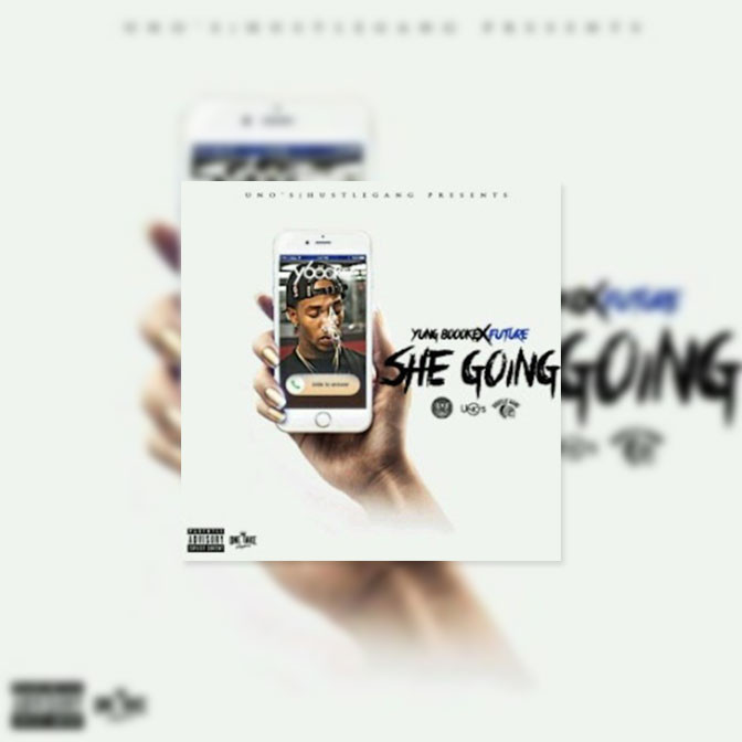 Yung Booke Ft. Future – She Going