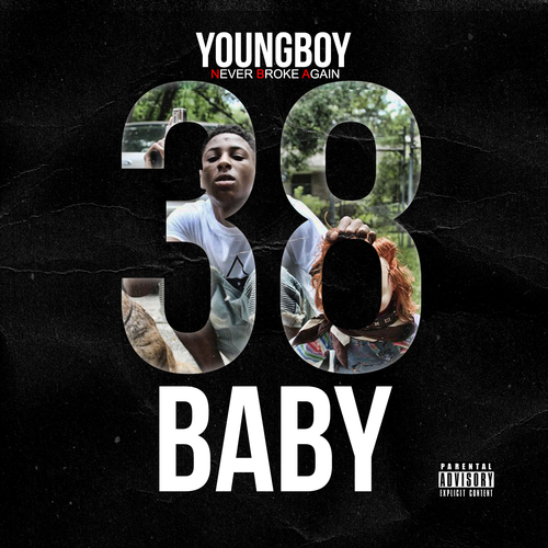 NBA YoungBoy – 38 Baby [Mixtape]