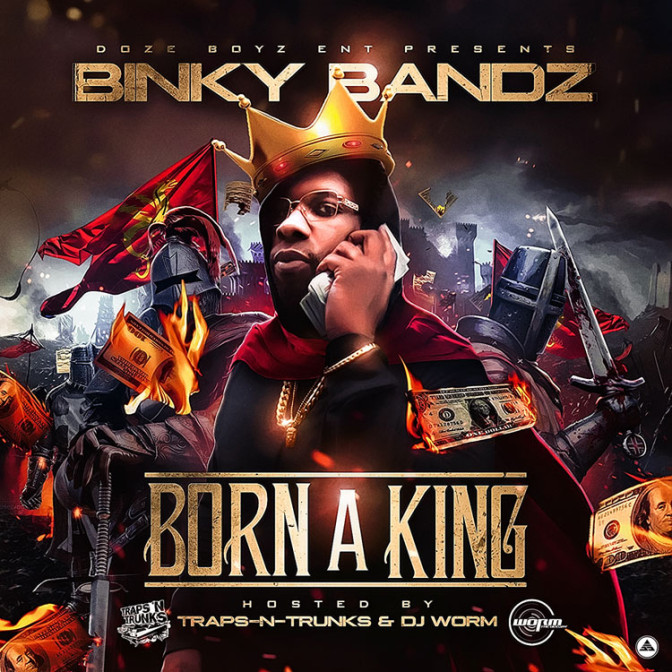 Binky Bandz – Up Now