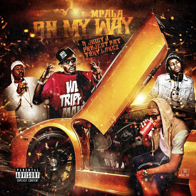 Mpala Ft. Tory Lanez, Juicy J & Project Pat – On My Way