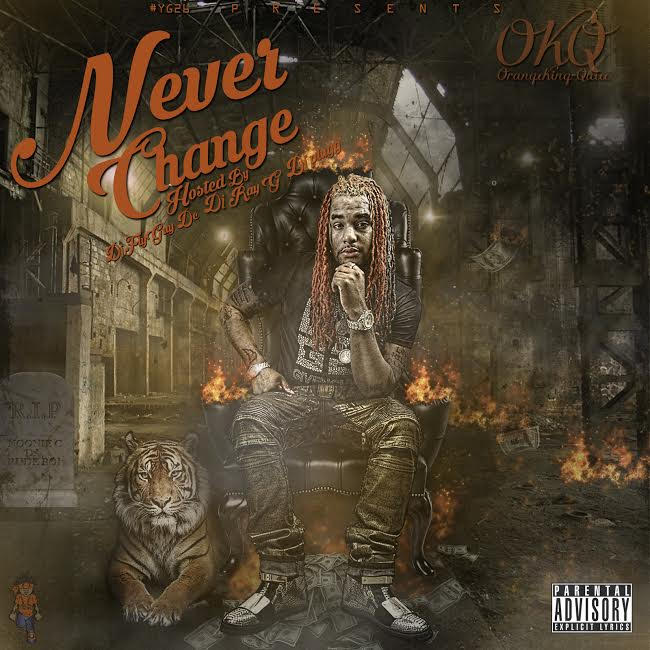 OKQ – Never Change [Mixtape]