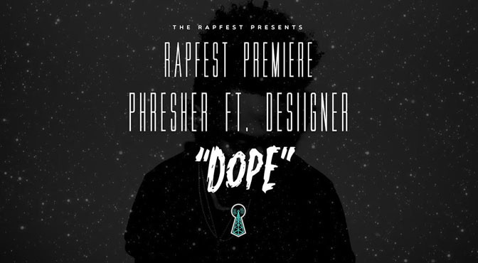 Phresher Ft. Desiigner – Dope