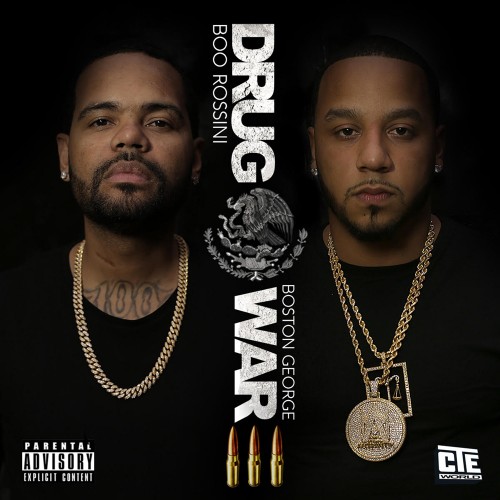 Boo Rossini & Boston George – Drug War 3 [Mixtape]